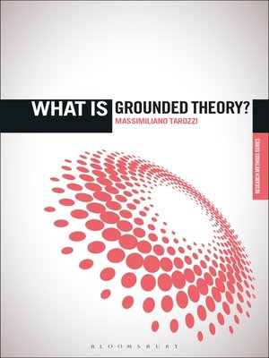 cover image of What is Grounded Theory?
